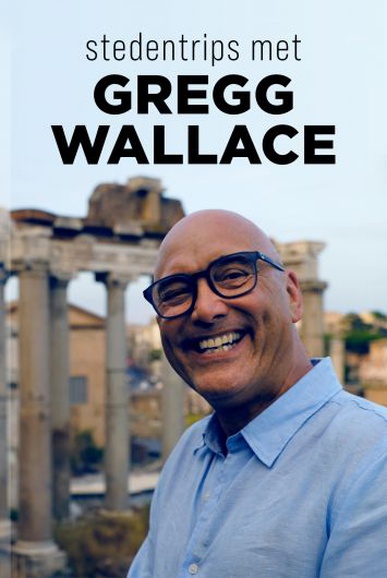 |NL| Stedentrips Met Gregg Wallace