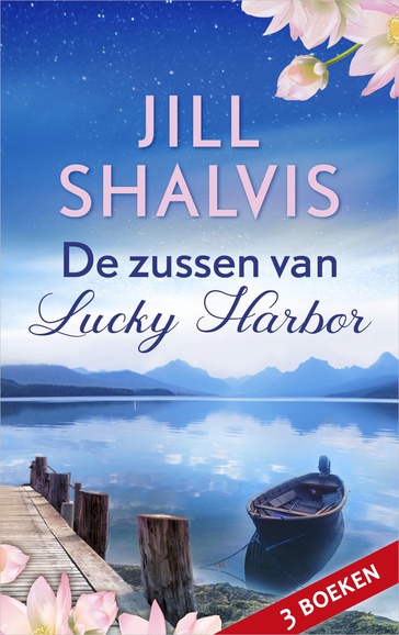 De Zussen Van Lucky Harbor Door Jill Shalvis Vanaf 11 Juni 2019 Op Kobo ...